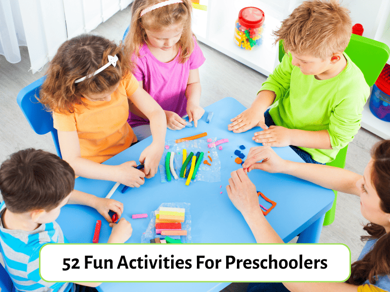 52 Fun Activities For Preschoolers